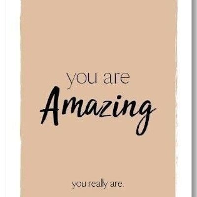 Greeting card You are amazing