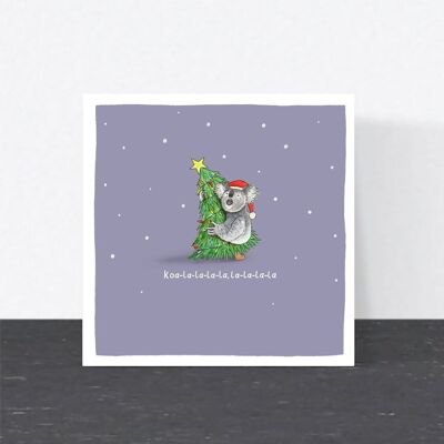 Lustige Weihnachtskarte mit Wortspiel - Koa-la-la-la-la, la-la-la-la