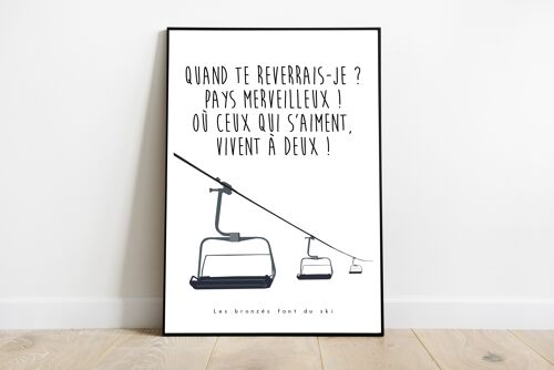 Affiche - Poster - Réplique Les bronzés font du ski - Quand te reverrai-je ?