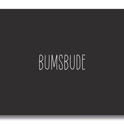 Postcard "BUMSBUDE"