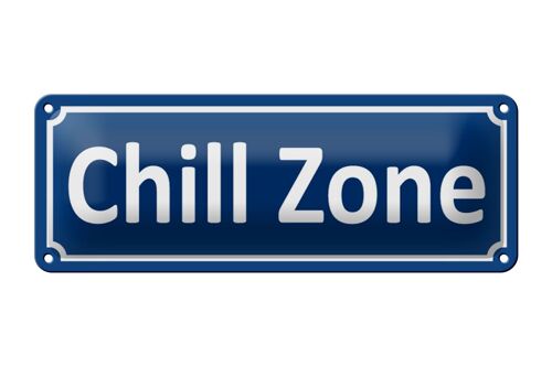 Blechschild Chill Zone 27x10cm Wellness Entspannen Dekoration