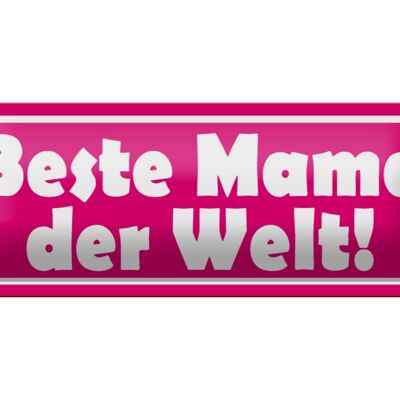 Tin sign saying 27x10cm Best Mom in the World Decoration