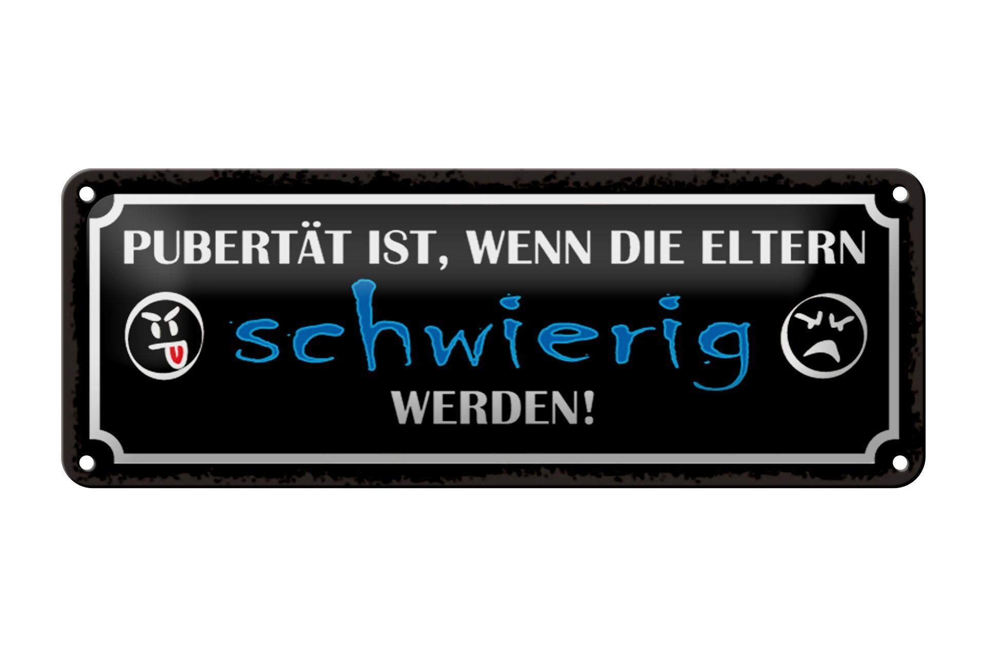 Targa in metallo con scritta 27x10 cm Pubertà quando i genitori sono difficili, cartello nero