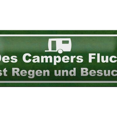 Blechschild Spruch 27x10cm des Campers Fluch ist Regen Dekoration