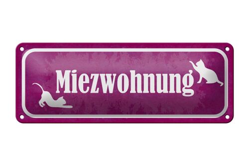 Blechschild Spruch 27x10cm Katze Miezwohnung Dekoration