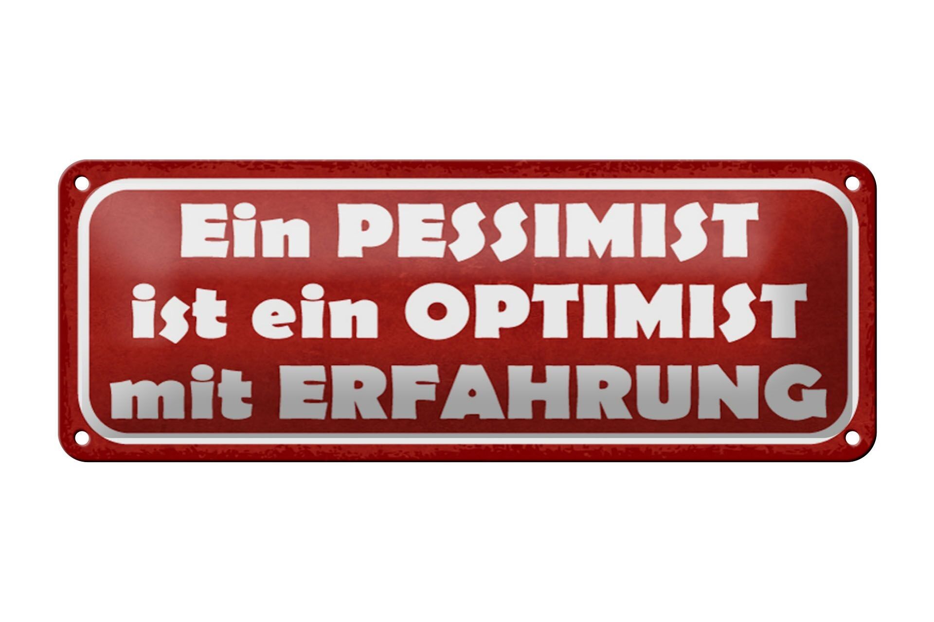 Cartel de chapa que dice 27x10cm Decoración de experiencia pesimista optimista