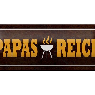 Plaque en tôle disant 27x10cm Décoration barbecue Papas Reich