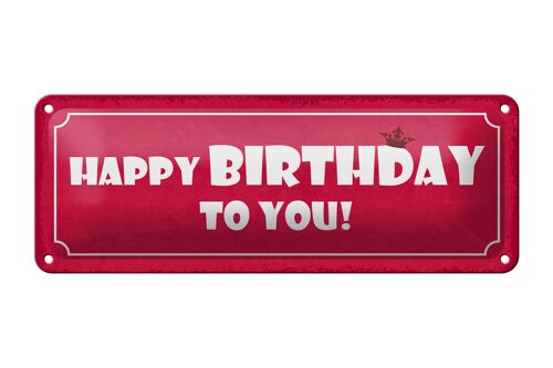 Blechschild Spruch 27x10cm Happy Birthday to you Dekoration