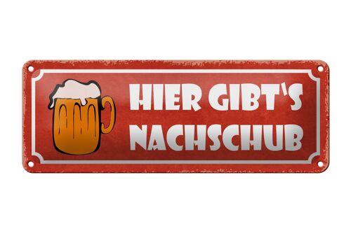 Blechschild Spruch 27x10cm Bier hier gibt`s Nachschub Bierkrug