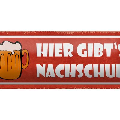 Blechschild Spruch 27x10cm Bier hier gibt`s Nachschub Bierkrug