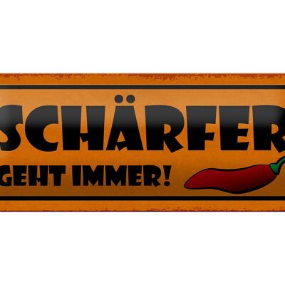 Blechschild Spruch 27x10cm schärfer geht immer Dekoration