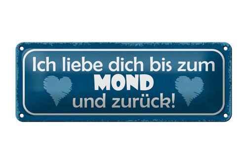 Blechschild Spruch 27x10cm ich liebe dich bis zum Mond Dekoration