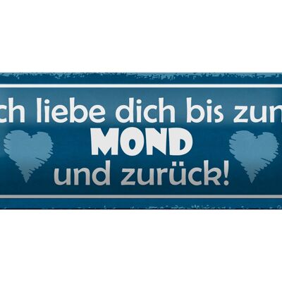 Tin sign saying 27x10cm I love you to the moon decoration