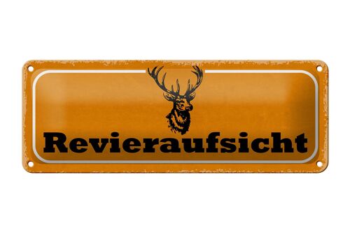 Blechschild Hinweis 27x10cm Revieraufsicht Jagd Dekoration