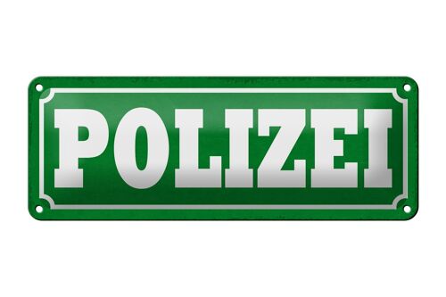 Blechschild Hinweis 27x10cm Polizei Dekoration