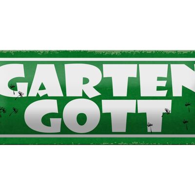 Blechschild Spruch 27x10cm Garten Gott Dekoration