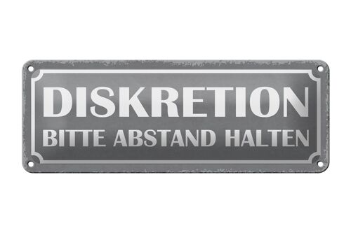 Blechschild Hinweis 27x10cm Diskretion bitte Abstand halten Dekoration