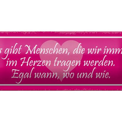 Blechschild Spruch 27x10cm Menschen wir im Herzen tragen Dekoration