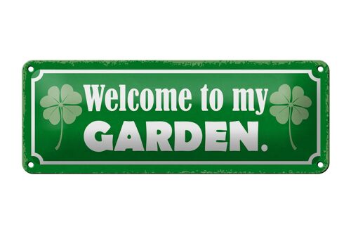 Blechschild Spruch 27x10cm Welcome to my Garden Garten Dekoration