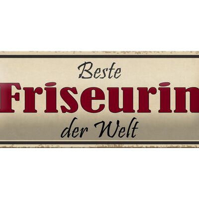 Blechschild Spruch 27x10cm beste Friseurin der Welt Dekoration