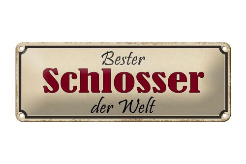 Blechschild Spruch 27x10cm bester Schlosser der Welt Arbeit Dekoration
