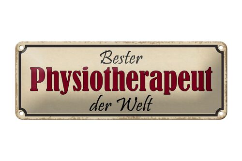 Blechschild Spruch 27x10cm bester Physiotherapeut der Welt Dekoration