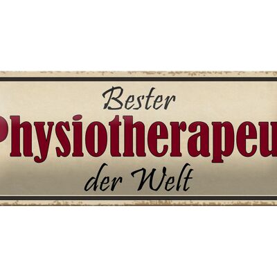 Cartel de chapa 27x10cm mejor fisioterapeuta del mundo decoración