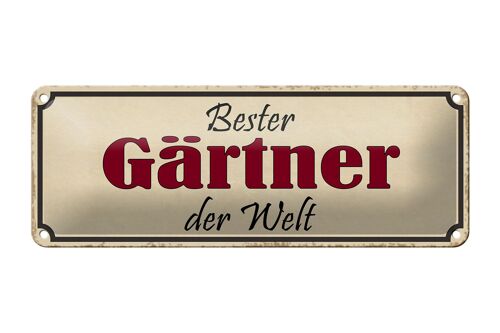 Blechschild Spruch 27x10cm bester Gärtner der Welt Dekoration