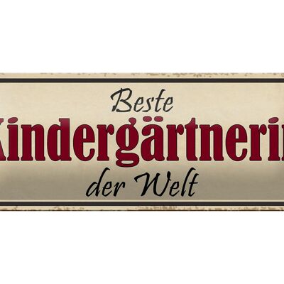 Blechschild Spruch 27x10cm beste Kindergärtnerin der Welt Dekoration