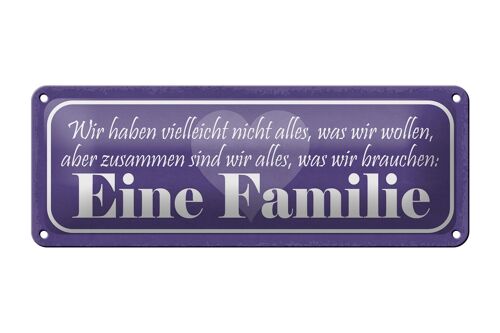 Blechschild Spruch 27x10cm Familie zusammen sind wir alles Dekoration