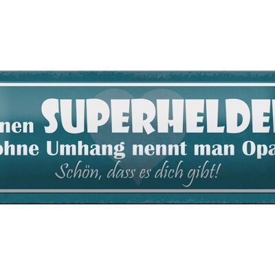 Cartel de chapa con texto "Abuelo Superhéroe sin capa", 27x10 cm, bonita decoración