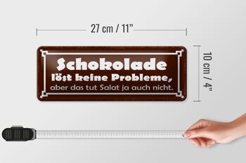 Plaque en tôle 27x10cm Le chocolat ne résout aucun problème, la salade non plus 4