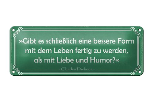 Blechschild Spruch 27x10cm mit Leben fertig werden mit Liebe und Humor