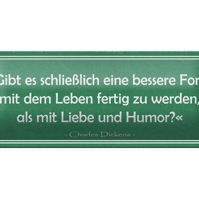 Blechschild Spruch 27x10cm mit Leben fertig werden mit Liebe und Humor