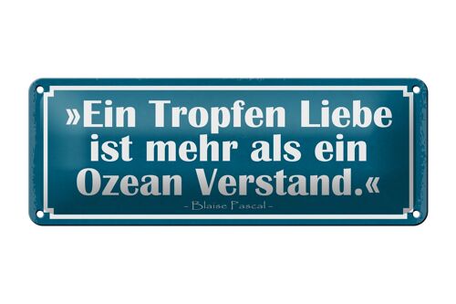 Blechschild Spruch 27x10cm Tropfen Liebe mehr als ein Ozean Dekoration