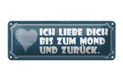 Blechschild Spruch 27x10cm ich liebe dich bis zum Mond und Dekoration