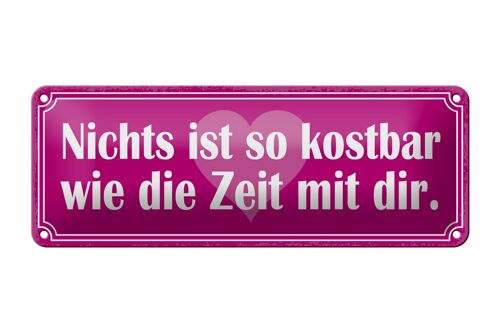 Blechschild Spruch 27x10cm Zeit mit dir ist so kostbar Herz Dekoration