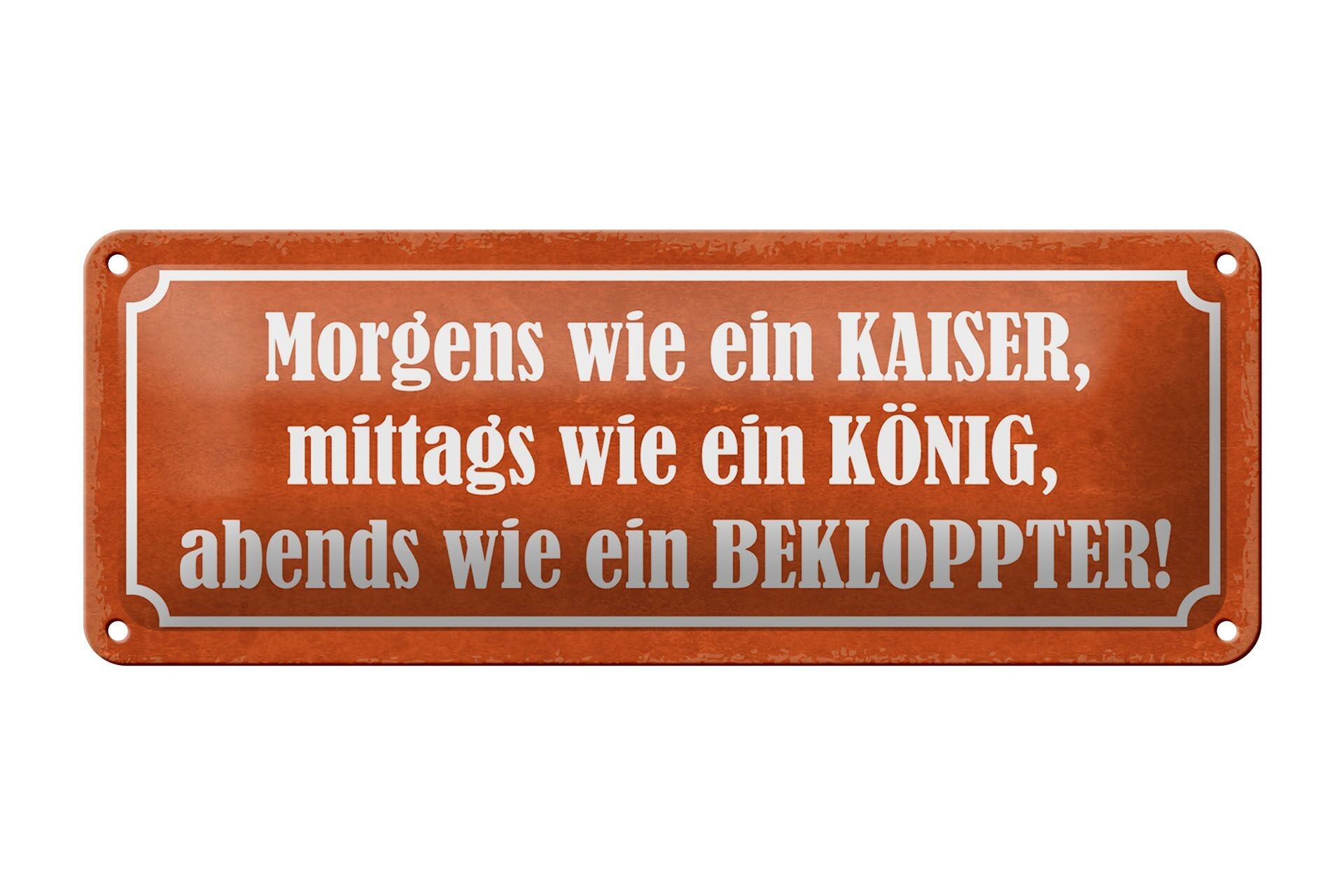 Cartel de chapa que dice 27x10cm por la mañana Kaiser King Decoración loca