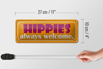Panneau en étain disant 27x10cm, les hippies sont toujours les bienvenus, décoration 4