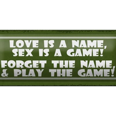 Cartel de chapa que dice 27x10cm El amor es un nombre, el sexo es un juego de decoración