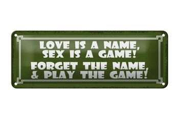 Panneau en étain disant 27x10cm L'amour est un nom, le sexe est une décoration de jeu 1