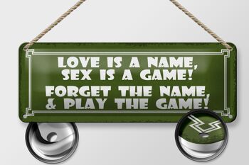Panneau en étain disant 27x10cm L'amour est un nom, le sexe est une décoration de jeu 2