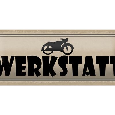 Blechschild Hinweis 27x10cm Motorrad Werkstatt graues Schild