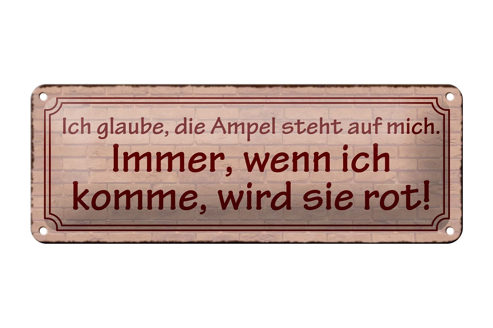 Cartel de chapa que dice 27x10cm el semáforo siempre está rojo para mí decoración