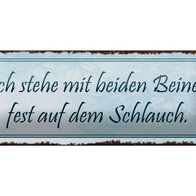 Blechschild Spruch 27x10cm ich stehe mit beiden Beinen fest Dekoration