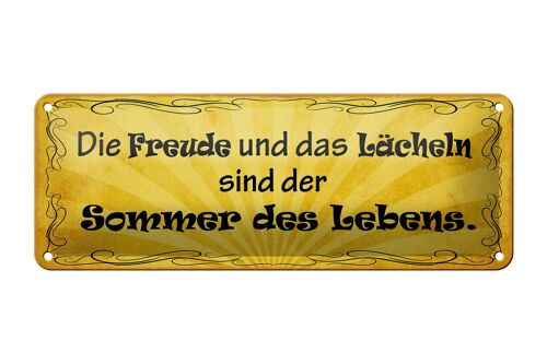 Blechschild Spruch 27x10cm Freude Lächeln Sommer des Lebens Dekoration