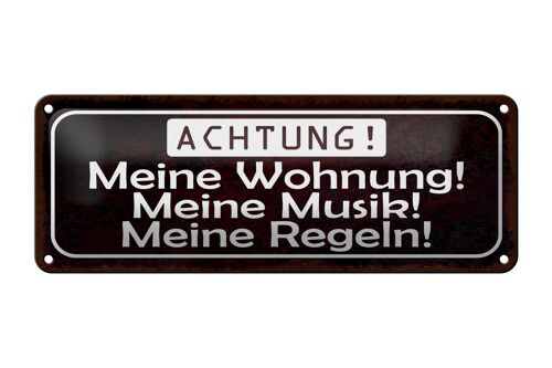 Blechschild Spruch 27x10cm meine Wohnung meine Musik Regeln Dekoration