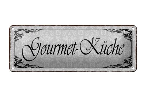 Blechschild Hinweis 27x10cm Gourmet - Küche Feinschmecker Dekoration