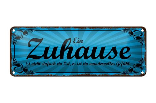 Blechschild Spruch 27x10cm Zuhause ist wundervolles Gefühl Dekoration