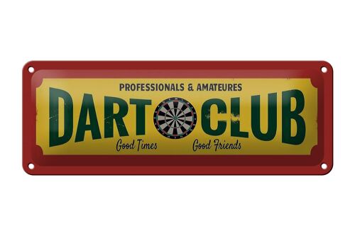 Blechschild Hinweis 27x10cm Dart Club professionals Amateur Dekoration